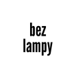 bez lampy